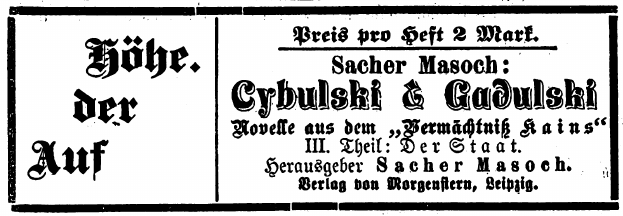 Auf der Höhe. Sacher Masoch. Cybulski & Gadulski. Novelle aus dem "Vermächtniß Kains". III. Theil: Der Staat.